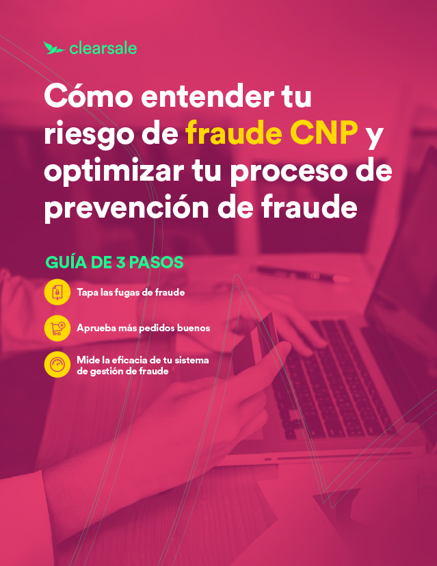 Cómo-entender-tu-riesgo-de-fraude-CNP-y-optimizar-tu-proceso-de-prevención-de-fraude Cómo-entender-tu-riesgo-de-fraude-CNP-y-optimizar-tu-proceso-de-prevención-de-fraude
